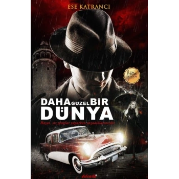 Daha Güzel Bir Dünya