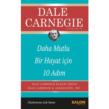 Daha Mutlu Bir Hayat İçin 10 Adım