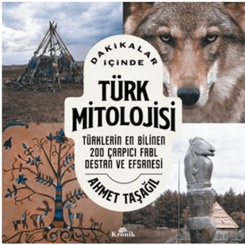 Dakikalar İçinde Türk Mitolojisi