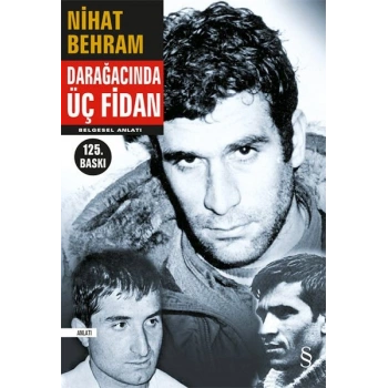 Darağacında Üç Fidan