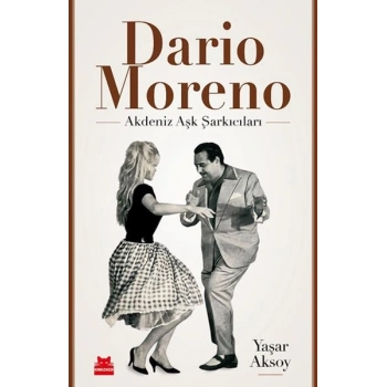 Dario Moreno – Akdeniz Aşk Şarkıcıları