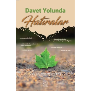 Davet Yolunda Hatıralar