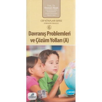 Davranış Problemleri ve Çözüm Yolları - A