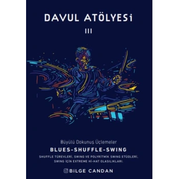 Davul Atölyesi 3 - Büyülü Dokunuş Üçlemeler