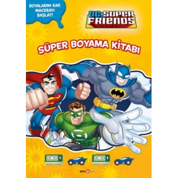 Dc Super Friends Süper Boyama Kitabı
