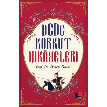 Dede Korkut Hikayeleri