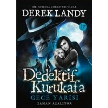 Dedektif Kurukafa - Gece Yarısı