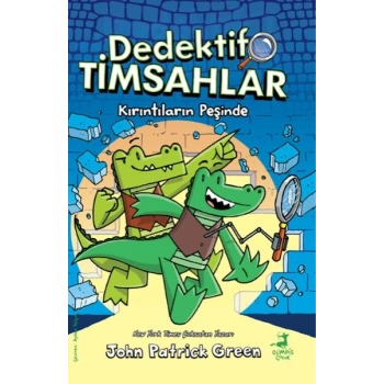 Dedektif Timsahlar 1 : Kırıntıların Peşinde