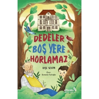 Dedeler Boş Yere Horlamaz