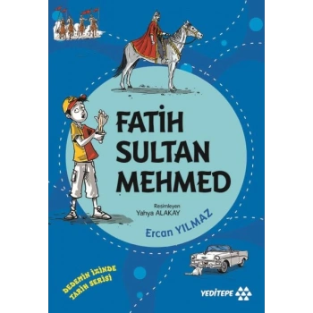 Dedemin İzinde Tarih Serisi - Fatih Sultan Mehmed