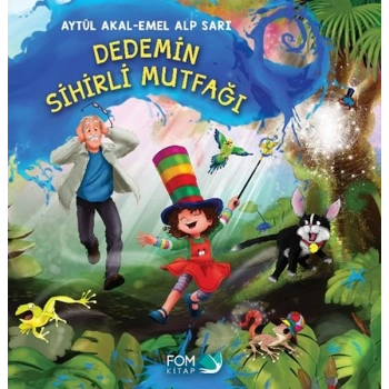Dedemin Sihirli Mutfağı
