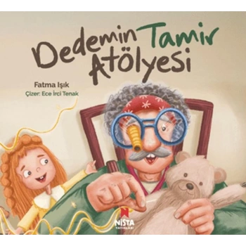 Dedemin Tamir Atölyesi
