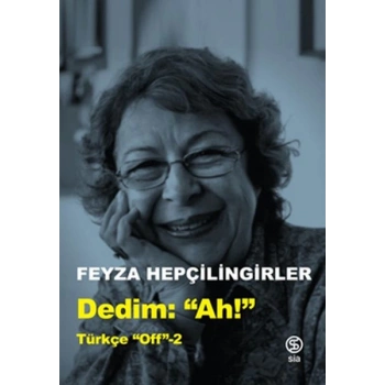 Dedim Ah! Türkçe Off 2