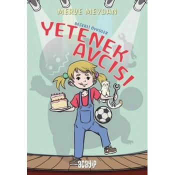 Değerli Öyküler - Yetenek Avcısı