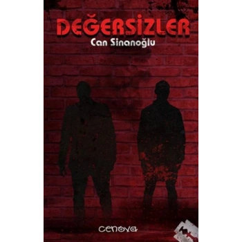 Değersizler