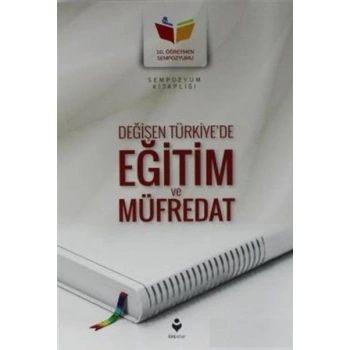 Değişen Türkiyede Eğitim ve Müfredat