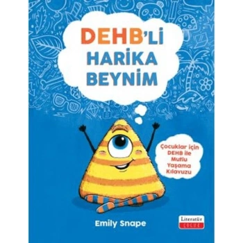 DEHB’li Harika Beynim