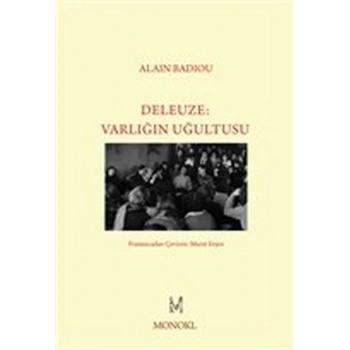 Deleuze - Varlığın Uğultusu