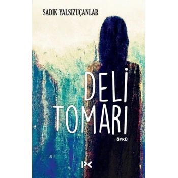 Deli Tomarı