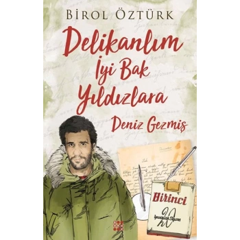 Delikalım İyi Bak Yıldızlara - Deniz Gezmiş