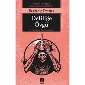 Deliliğe Övgü