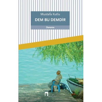 Dem Bu Demdir