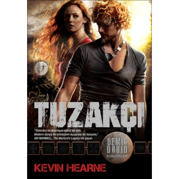 Demir Druid Günlükleri - Tuzakçı