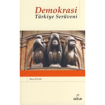 Demokrasi  Türkiye Serüveni