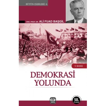 Demokrasi Yolunda