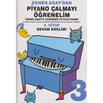 Denes Agaydan Piyano Çalmayı Öğrenelim 3. Kitap