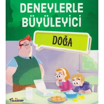 Deneylerle Büyüleyici Doğa