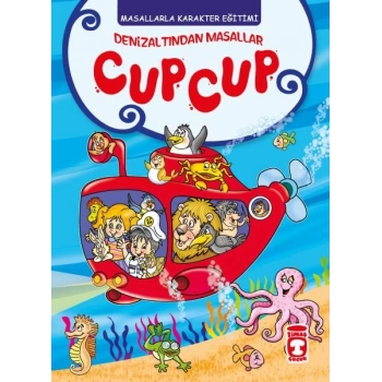 Deniz Altından Masallar - Cup Cup