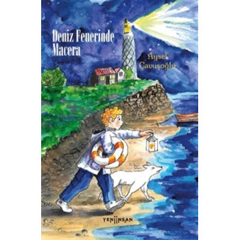 Deniz Fenerinde Macera