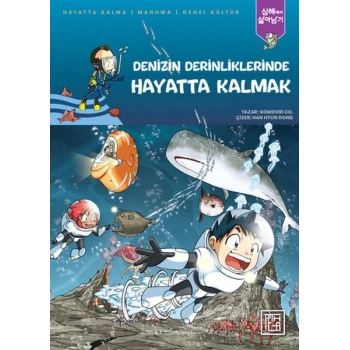 Denizin Derinliklerinde Hayatta Kalmak