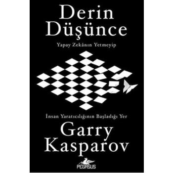 Derin Düşünce: Yapay Zekanın Yetmeyip İnsan Yaratıcılığının Başladığı Yer