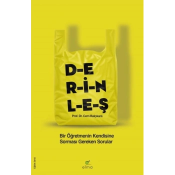 Derinleş - Bir Öğretmenin Kendisine Sorması Gereken Sorular