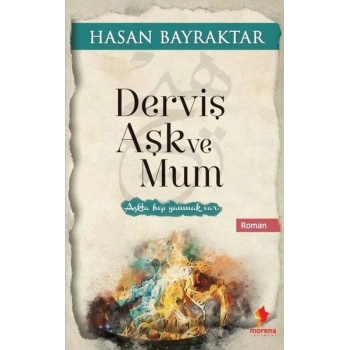 Derviş Aşk ve Mum