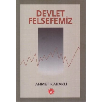Devlet Felsefemiz