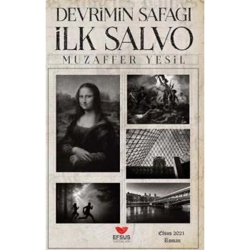 Devrimin Şafağı İlk Salvo