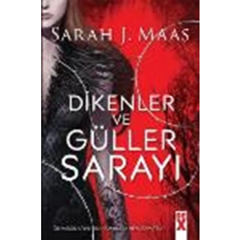 Dikenler ve Güller Sarayı