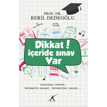 Dikkat! İçeride Sınav Var
