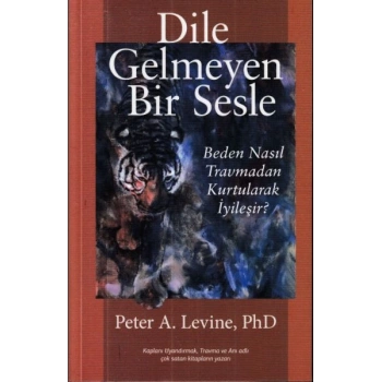 Dile Gelmeyen Bir Sesle