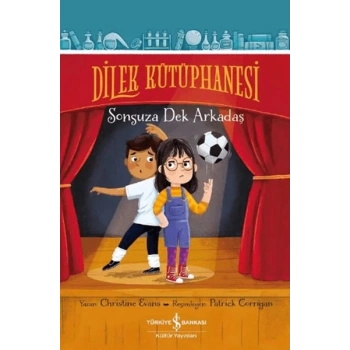 Dilek Kütüphanesi – Sonsuza Dek Arkadaş