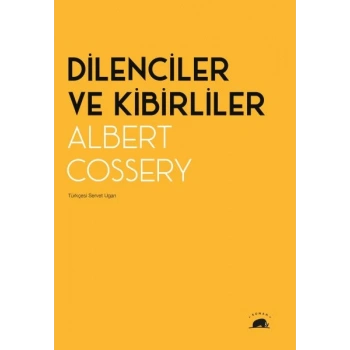 Dilenciler ve Kibirliler