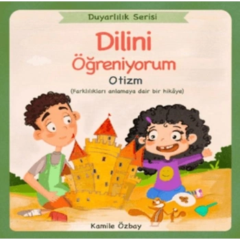 Dilini Öğreniyorum - Otizm