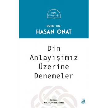Din Anlayışımız Üzerine Denemeler