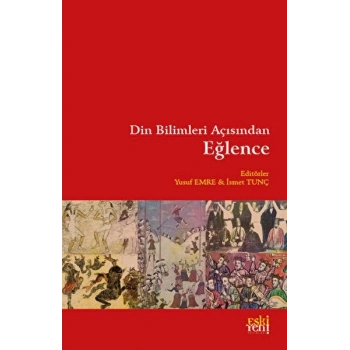 Din Bilimleri Açısından Eğlence