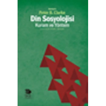 Din Sosyolojisi :Kuram ve Yöntem