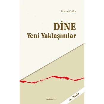 Dine Yeni Yaklaşımlar