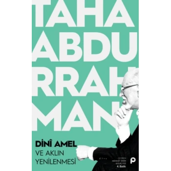 Dini Amel ve Aklın Yenilenmesi